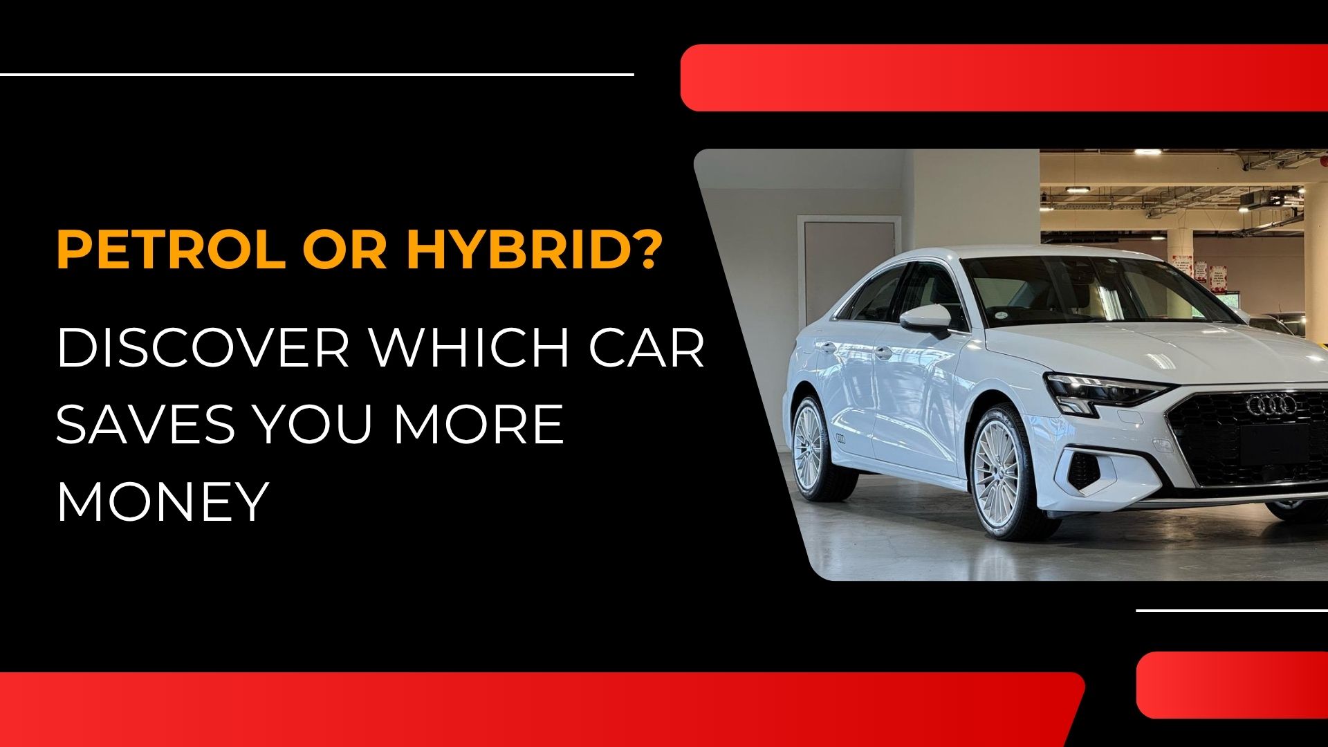Petrol vs Hybrid Cars
